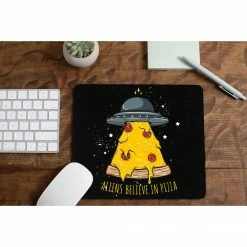 The Banyan Tee Mouse Pad - Aliens Believe In Pizza