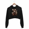 The Banyan Tee Crop Hoodies Crop Hoodie - Say My Name
