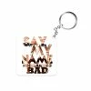 The Banyan Tee Keychains Keychain - Say My Name