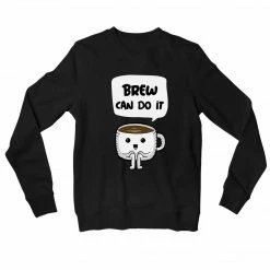 The Banyan Tee Sweatshirts Sweatshirt - Brew Can Do It