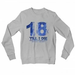 The Banyan Tee Bryan Adams Sweatshirt - 18 Till I Die Sweatshirts