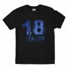 The Banyan Tee T-shirts T-shirt - 18 Till I Die