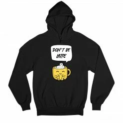 The Banyan Tee Hoodie - Don't Be Latte Hoodies