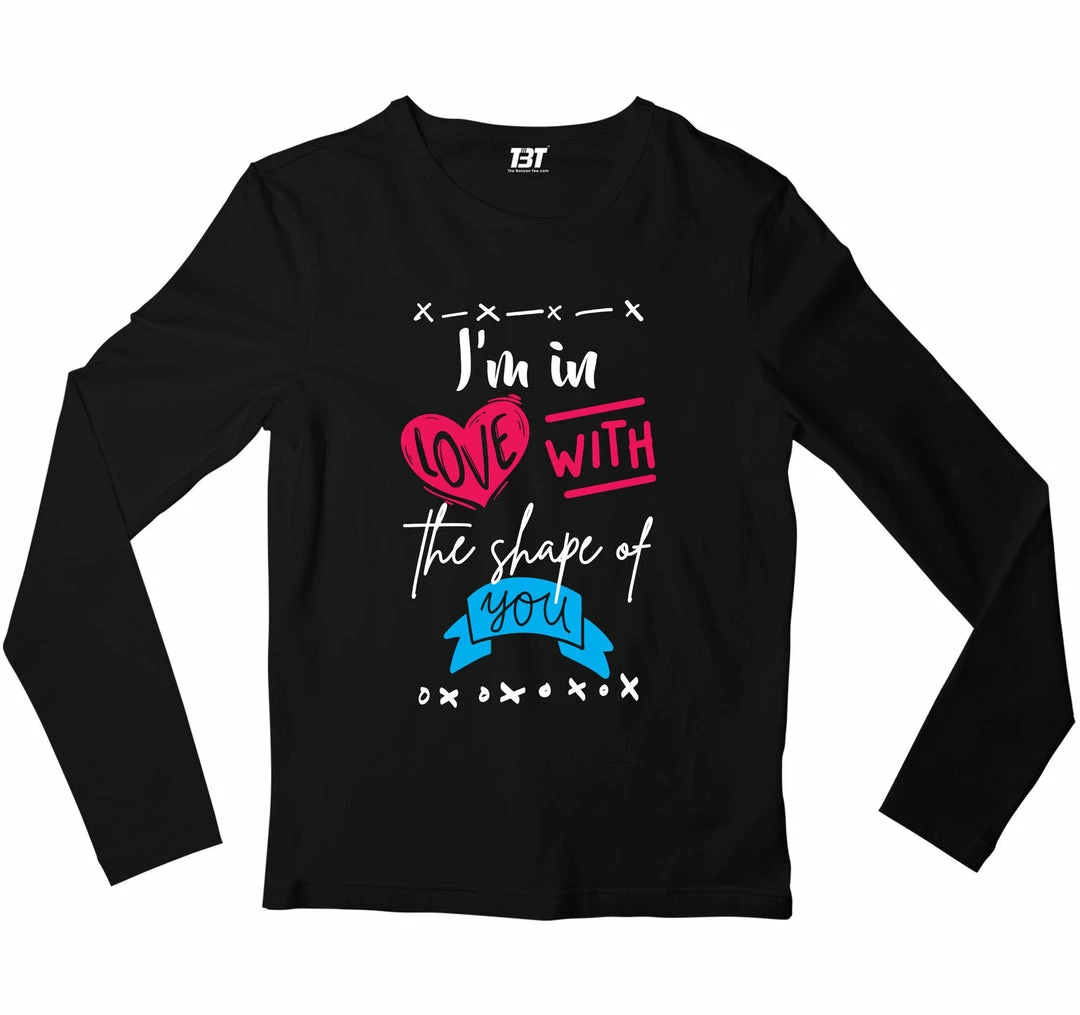 The Banyan Tee Ed Sheeran Full Sleeves T-shirt - Shape Of You 1 The Banyan Tee Ed Sheeran Full Sleeves T-shirt - Shape Of You