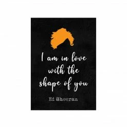 The Banyan Tee Ed Sheeran Poster - Shape Of You