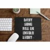 The Banyan Tee Mouse Pad - Every Song Has An Untold Story Mousepads