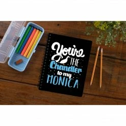 The Banyan Tee Notebook - Chandler To My Monica