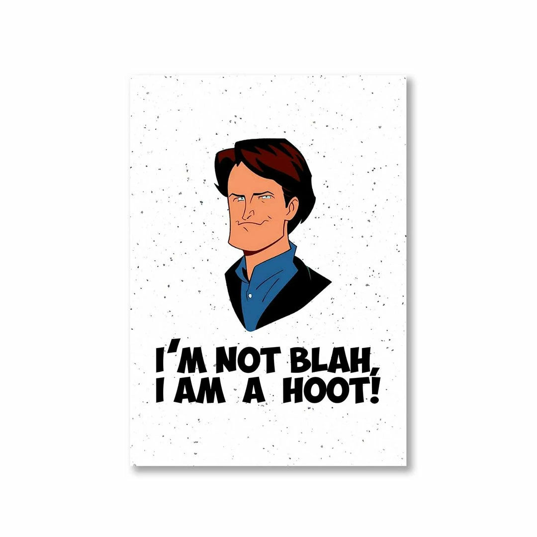 The Banyan Tee Posters Poster - I Am A Hoot 1 The Banyan Tee Posters Poster - I Am A Hoot