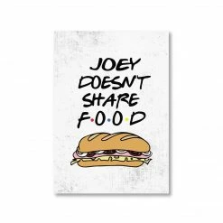 The Banyan Tee Poster - Joey Doesn't Share Food Posters