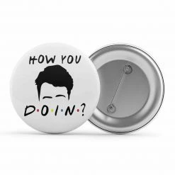 The Banyan Tee Badge - How You Doin?