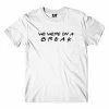 The Banyan Tee T-shirt - We Were On A Break