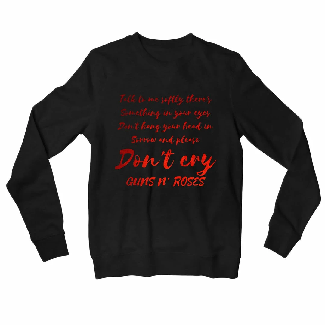 The Banyan Tee Guns N' Roses Sweatshirt - Don't Cry Sweatshirts 1 The Banyan Tee Guns N' Roses Sweatshirt - Don't Cry Sweatshirts