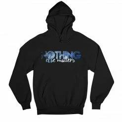 The Banyan Tee Hoodie - Nothing Else Matters Hoodies