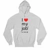 The Banyan Tee Hoodie - I Love My Job