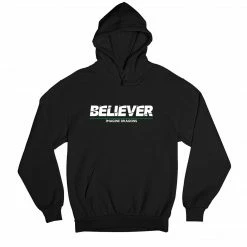 The Banyan Tee Hoodies Imagine Dragons Hoodie - Believer