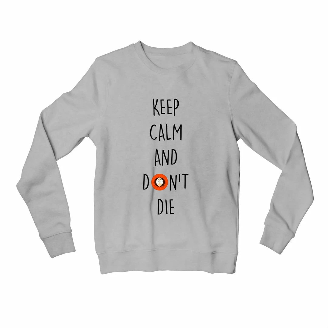 The Banyan Tee Sweatshirt - Keep Calm & Don't Die 1 The Banyan Tee Sweatshirt - Keep Calm & Don't Die