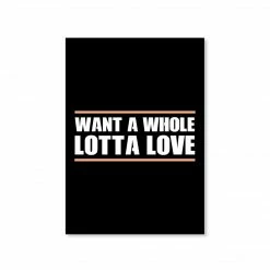 The Banyan Tee Poster - Whole Lotta Love