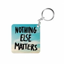 The Banyan Tee Keychain - Nothing Else Matters