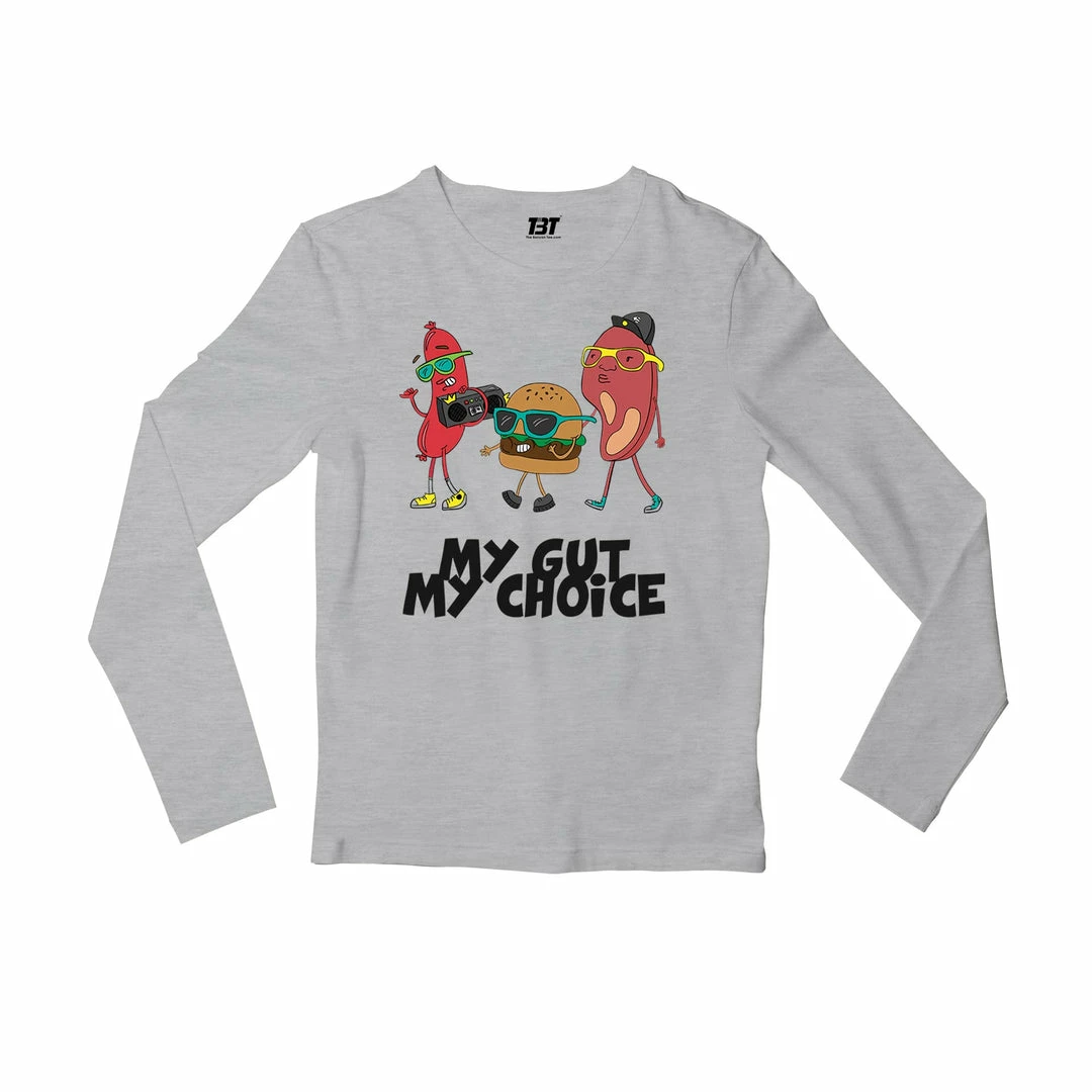 The Banyan Tee Full Sleeves T-shirt - My Gut, My Choice 1 The Banyan Tee Full Sleeves T-shirt - My Gut, My Choice