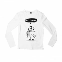 The Banyan Tee Full Sleeves T-shirt - Need Caffeine