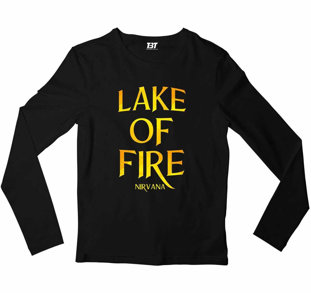The Banyan Tee Nirvana Full Sleeves T-shirt - Lake Of Fire 1 The Banyan Tee Nirvana Full Sleeves T-shirt - Lake Of Fire