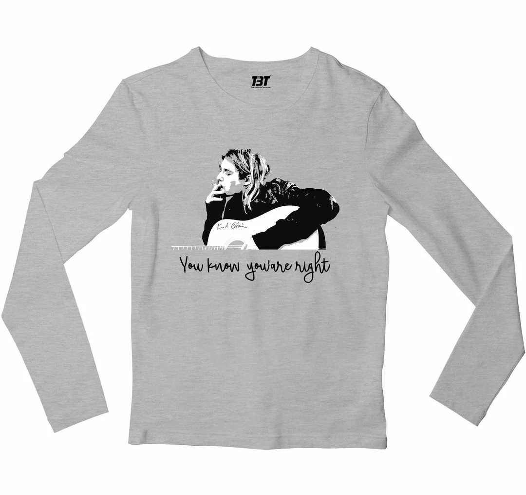 The Banyan Tee Nirvana Full Sleeves T-shirt - You Know You're Right 1 The Banyan Tee Nirvana Full Sleeves T-shirt - You Know You're Right
