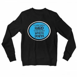 The Banyan Tee Sweatshirt - Not Worth Doing Sweatshirts