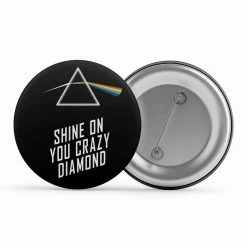 The Banyan Tee Badge - Shine On You Crazy Diamond Badges