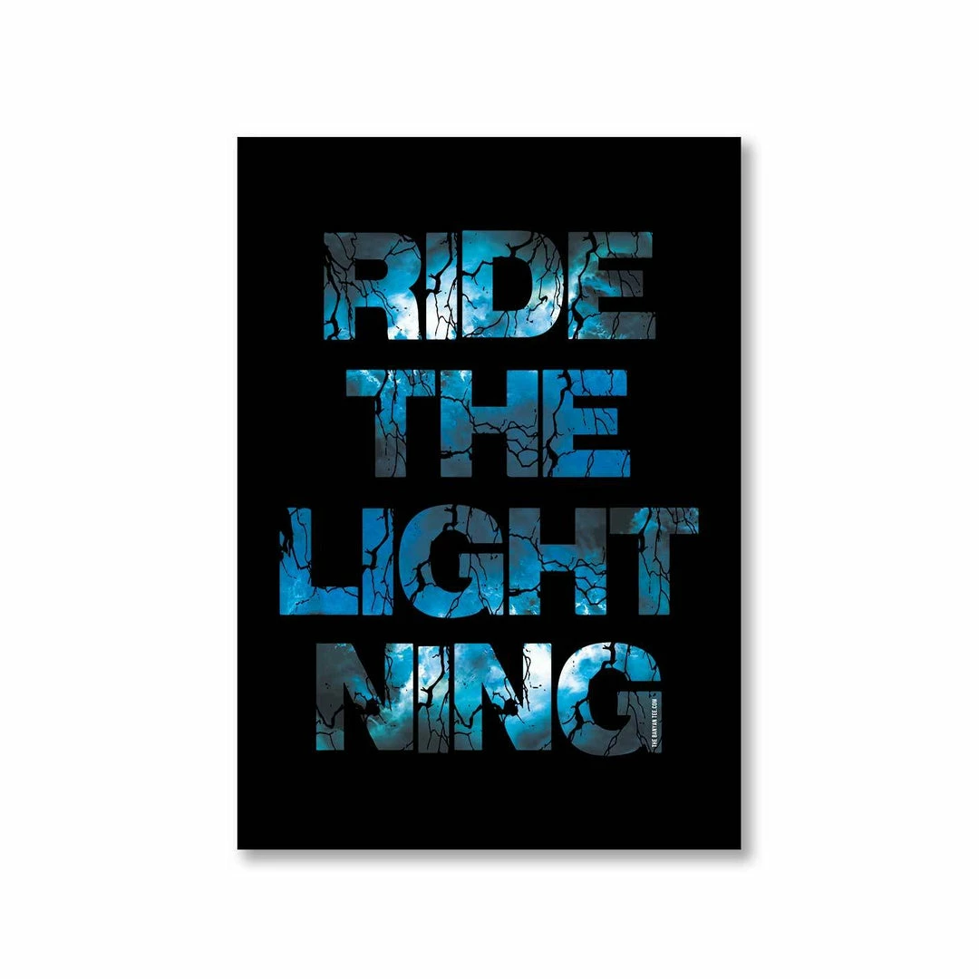 The Banyan Tee Poster - Ride The Lightning 1 The Banyan Tee Poster - Ride The Lightning