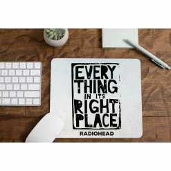 The Banyan Tee Mousepads Radiohead Mousepad - Right Place