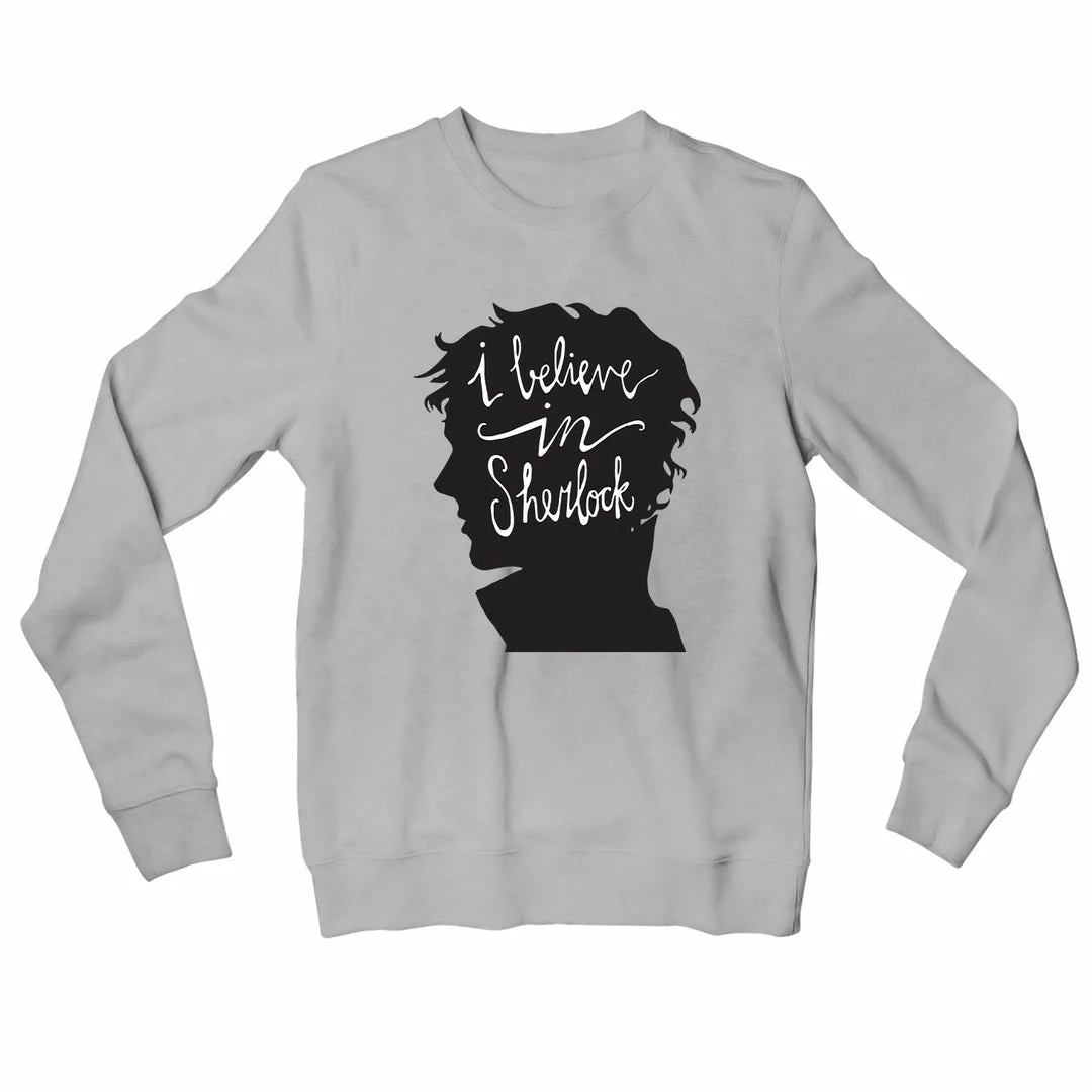 The Banyan Tee Sherlock Sweatshirt - I Believe In Sherlock Sweatshirts 1 The Banyan Tee Sherlock Sweatshirt - I Believe In Sherlock Sweatshirts