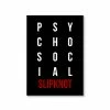 The Banyan Tee Slipknot Poster - Psychosocial