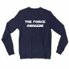 The Banyan Tee Sweatshirts Star Wars Sweatshirt - The Force Awakens