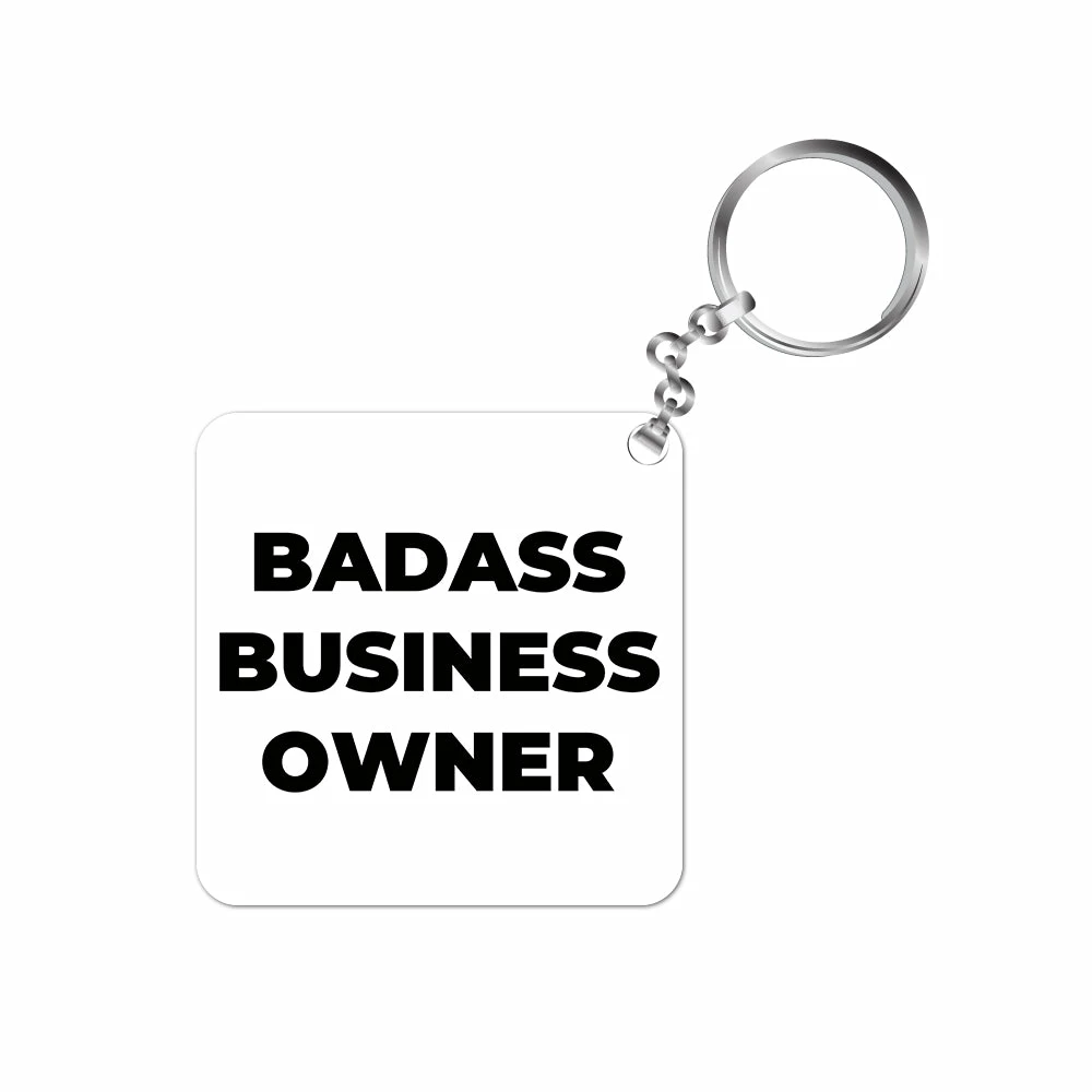 The Banyan Tee Keychains Keychain - Badass Business Owner 1 The Banyan Tee Keychains Keychain - Badass Business Owner