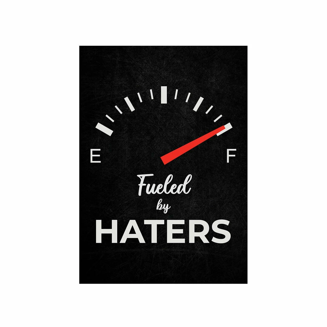 The Banyan Tee Poster - Fueled By Haters 1 The Banyan Tee Poster - Fueled By Haters