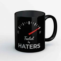 The Banyan Tee Mugs Coffee Mug - Fueled By Haters
