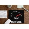 The Banyan Tee Mouse Pad - Fueled By Haters Mousepads