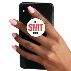 The Banyan Tee Pop Sockets Pop Socket - Get Shit Done