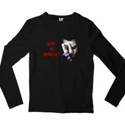The Banyan Tee Superheroes Full Sleeves T-shirt - Joker - Why So Serious?