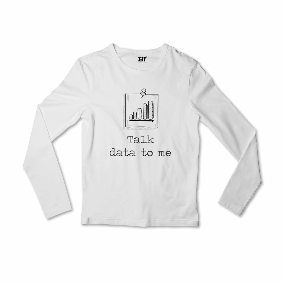The Banyan Tee Full Sleeves T-shirt - Talk Data To Me 1 The Banyan Tee Full Sleeves T-shirt - Talk Data To Me