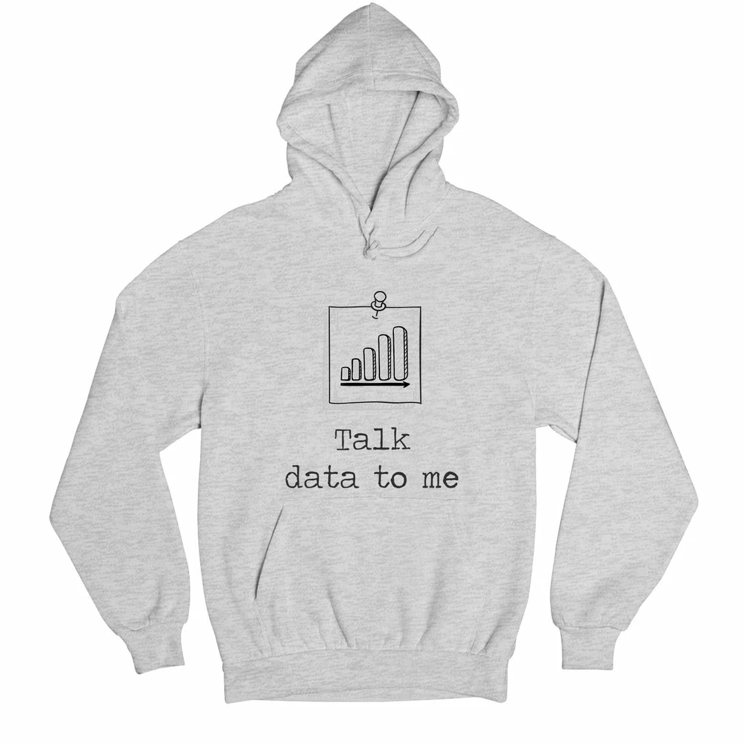 The Banyan Tee Hoodies Hoodie - Talk Data To Me 1 The Banyan Tee Hoodies Hoodie - Talk Data To Me
