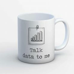 The Banyan Tee Mugs Coffee Mug - Talk Data To Me
