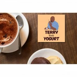 The Banyan Tee Coasters - Terry Loves Yogurt