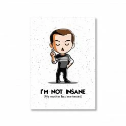 The Banyan Tee Posters Poster - My Mother Had Me Tested