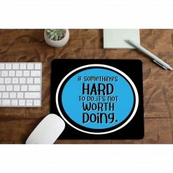 The Banyan Tee Mousepad - Not Worth Doing