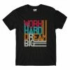 The Banyan Tee Dream Big T-shirt T-shirts