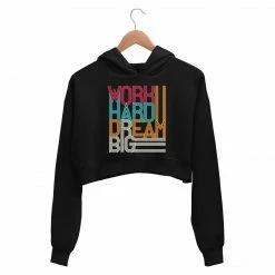The Banyan Tee Printed Crop Hoodie - Dream Big Crop Hoodies