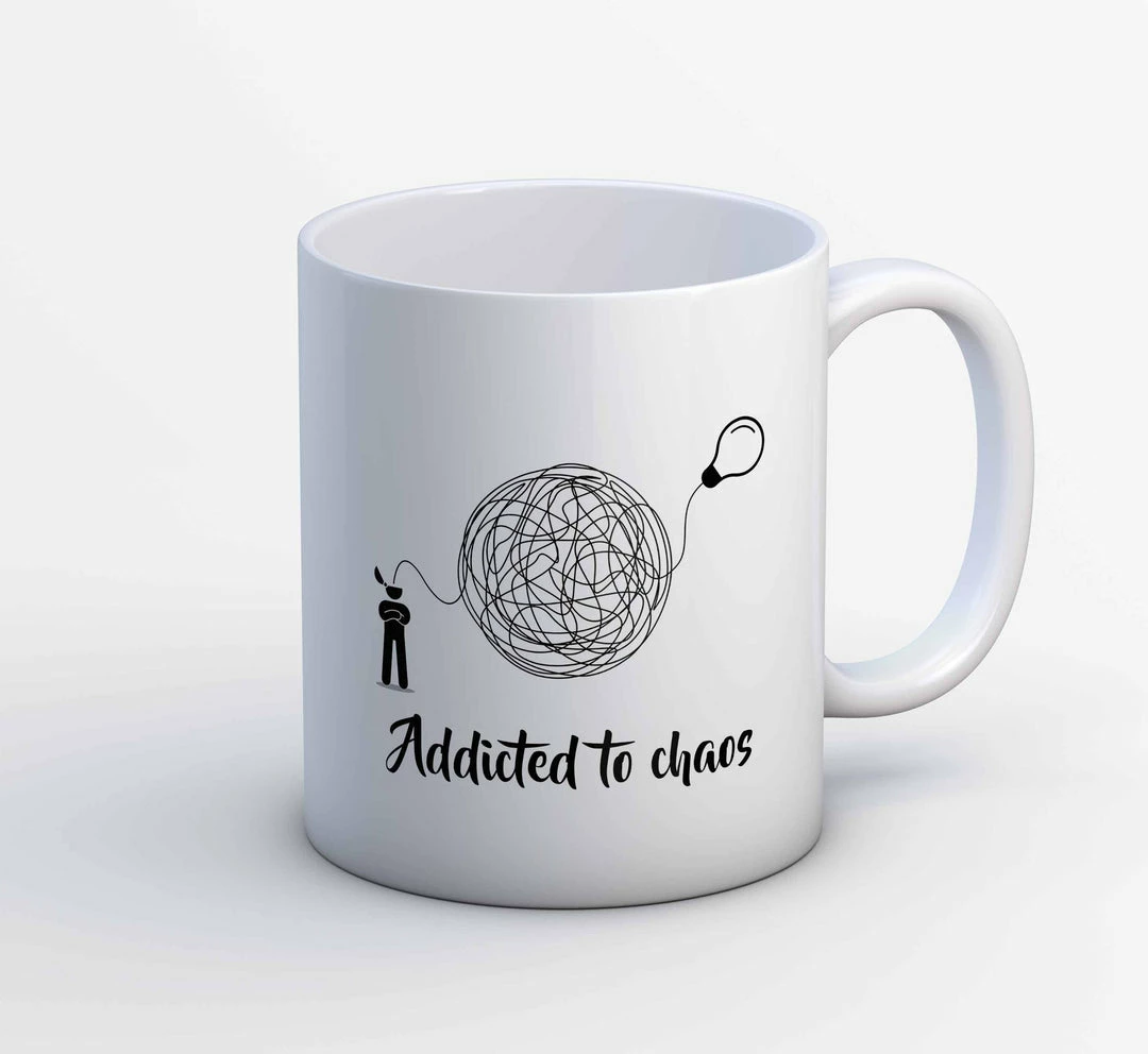 The Banyan Tee Mugs Coffee Mug - Addicted To Chaos 1 The Banyan Tee Mugs Coffee Mug - Addicted To Chaos