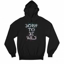 The Banyan Tee Hoodies Hoodie - Born To Be Wild