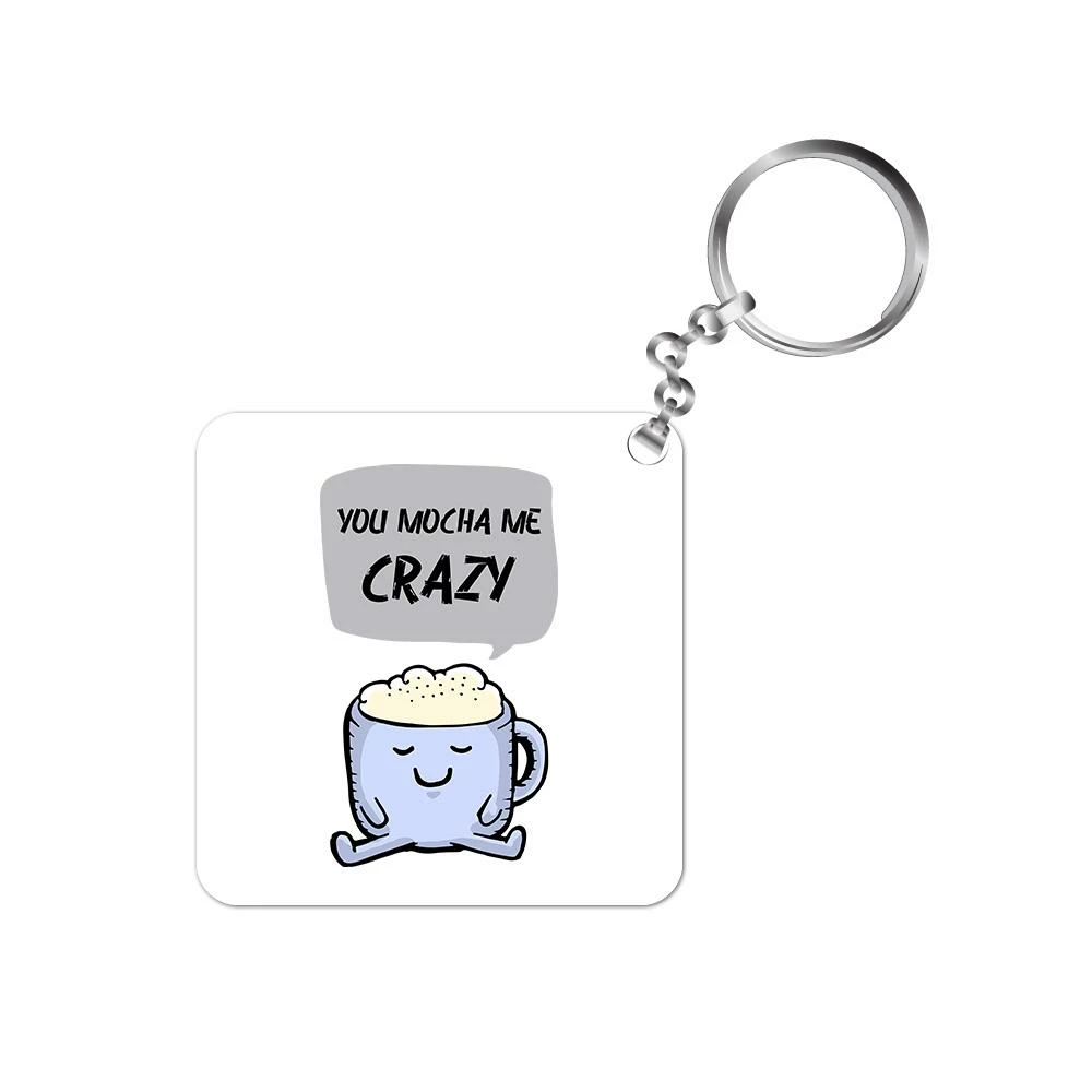The Banyan Tee Keychains Keychain - Mocha Me Crazy 1 The Banyan Tee Keychains Keychain - Mocha Me Crazy